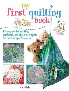 My First Quilting Book