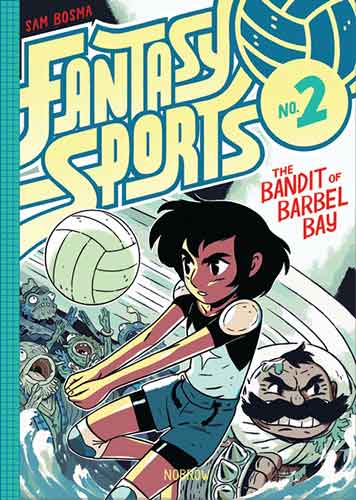 Fantasy Sports 2: The Bandit of Barbel Bay