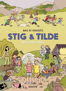 Stig and Tilde 3: The Loser Squad