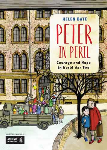 Peter In Peril: Courage and Hope in World War Two