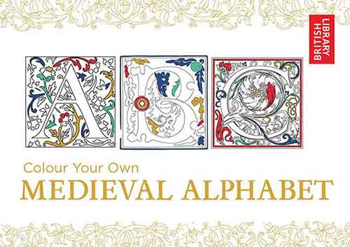Colour Your Own Medieval Alphabet