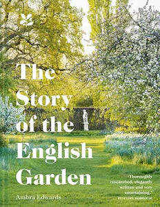 The Story Of The English Garden