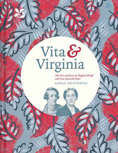 Vita And Virginia: A Double Life