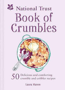 The National Trust Book Of Crumbles