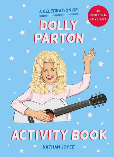A Celebration Of Dolly Parton Activity Book