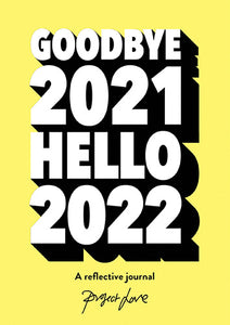 Goodbye 2021 Hello 2022