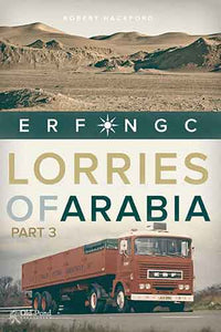 Lorries of Arabia 3: ERF NGC