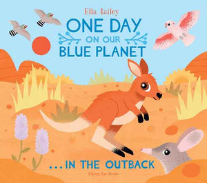 One Day on Our Blue Planet: in the Outback