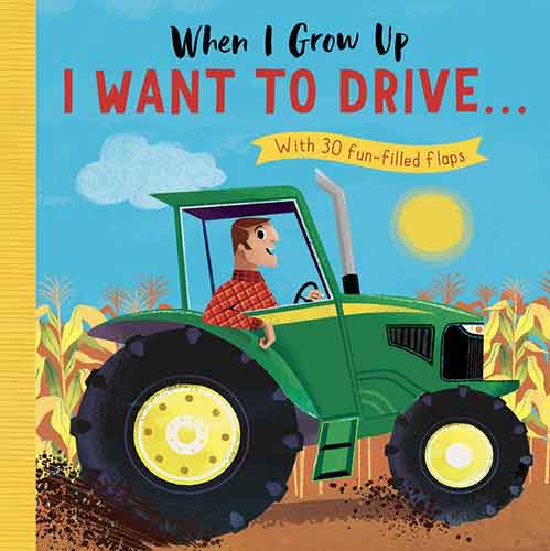 When I Grow Up I Want to Drive…