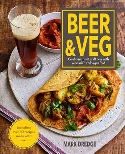 Beer and Veg: Combining great craft beer with vegetarian and vegan food