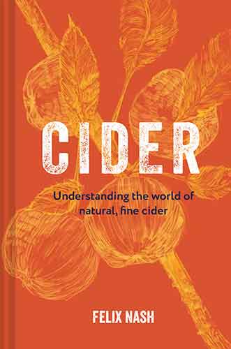 Cider: Understanding the world of natural, fine cider