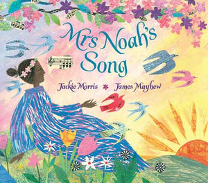 Mrs Noah's Song