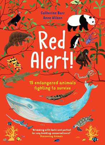 Red Alert!: 15 Endangered Animals Fighting to Survive