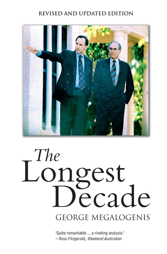 The Longest Decade