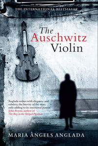 The Auschwitz Violin