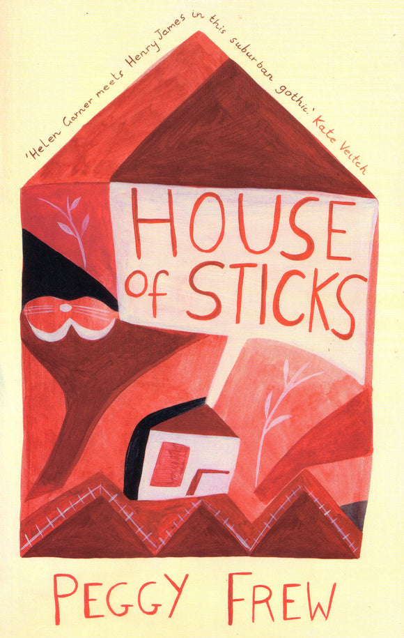 House of Sticks