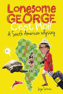 Lonesome George: A South American Odyssey