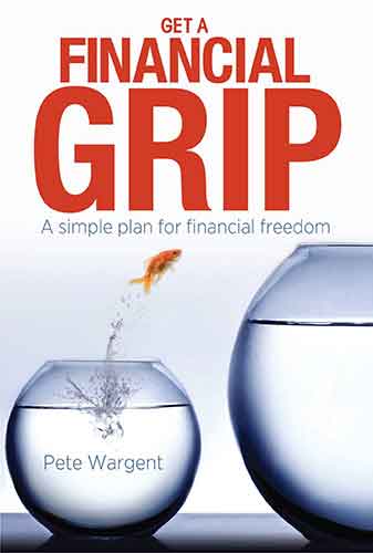 Get a Financial Grip: A simple plan for financial freedom