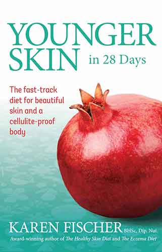 Younger Skin in 28 Days: The Fast-Track Diet for Beautiful Skin and a Cellulite-Proof Body