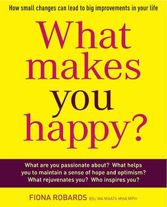 What Makes You Happy?