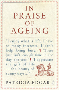 In Praise of Ageing