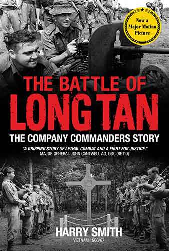 Battle of Long Tan: The Company Commanders Story