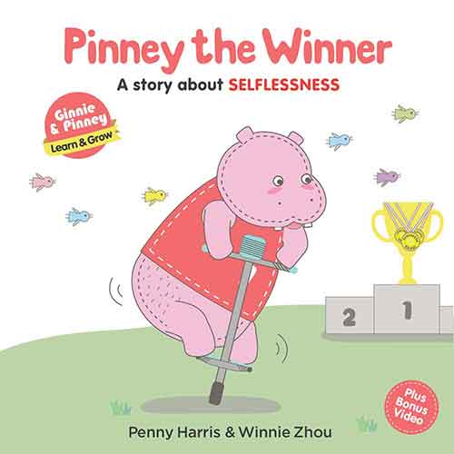 Pinney the Winner: A story about selflessness