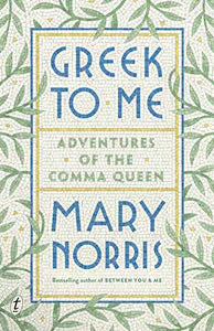 Greek to Me: Adventures of the Comma Queen