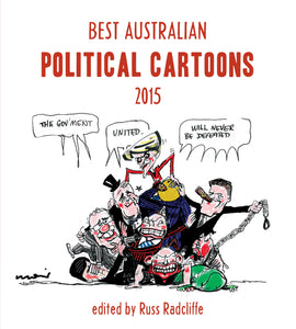 Best Australian Political Cartoons 2015