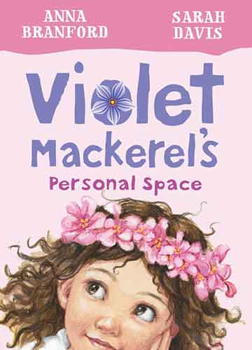 Violet Mackerel's Personal Space (Book 4)