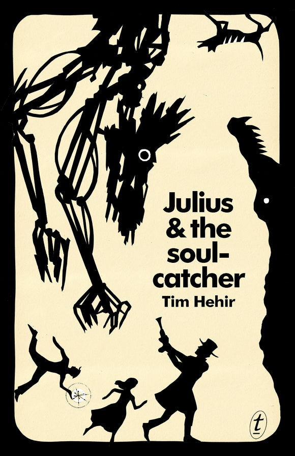 Julius and the Soulcatcher: The Watchmaker Novels, Book Two