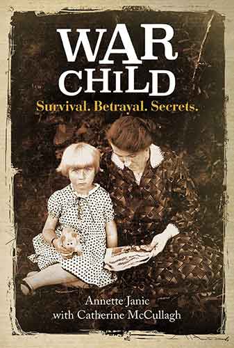 War Child: Survival. Betrayal. Secrets.