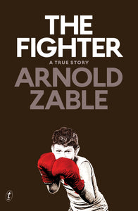 The Fighter: A True Story