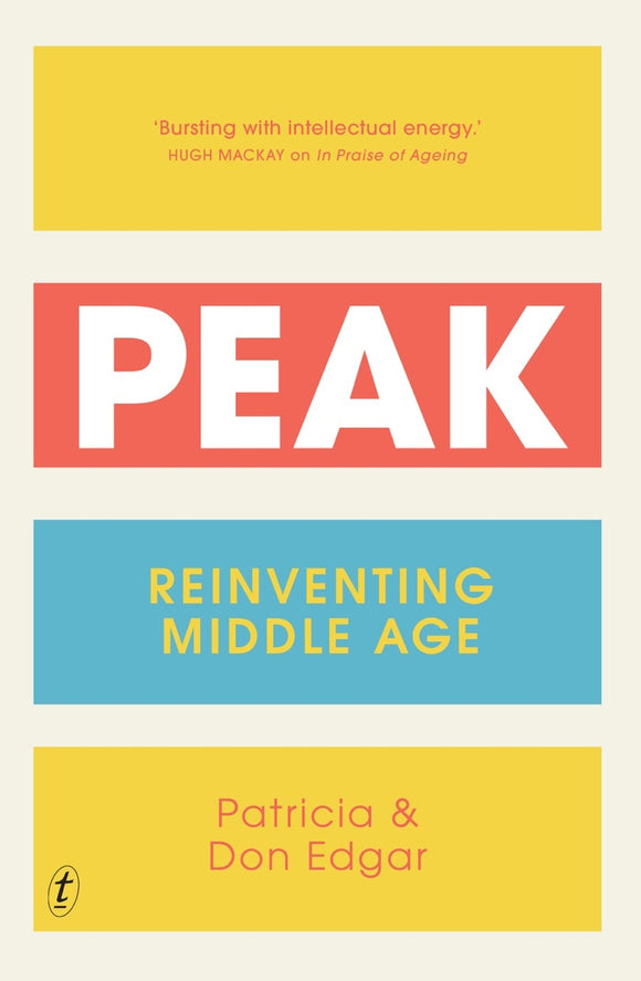 Peak: Reinventing Middle Age