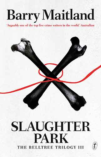 Slaughter Park: The Belltree Trilogy, Book Three