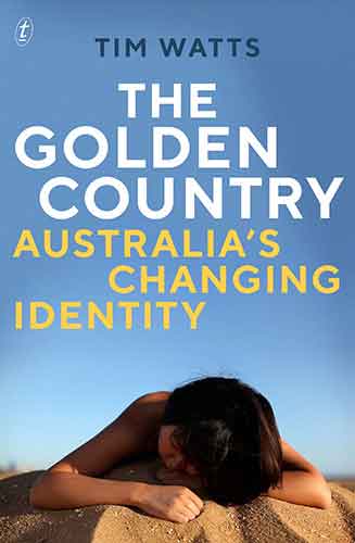 The Golden Country: Australia's Changing Identity