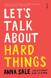 Let's Talk About Hard Things