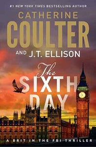 Sixth Day: A Brit in the FBI Thriller