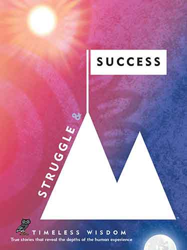 Struggle and Success