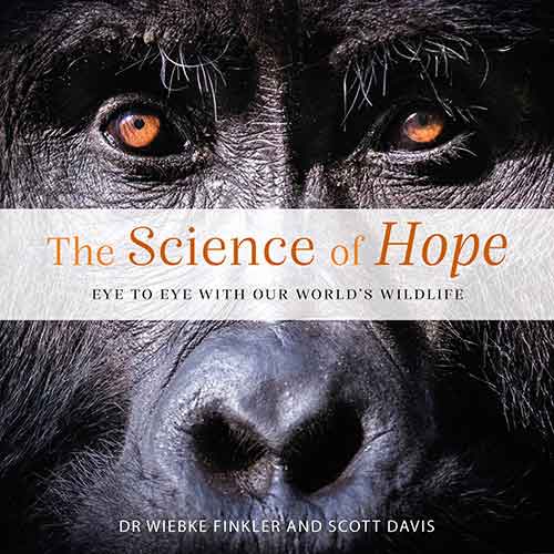 The Science of Hope: Eye to Eye with Our World's Wildlife