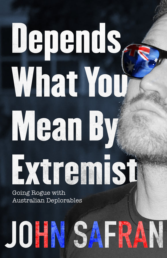 Depends What You Mean by Extremist