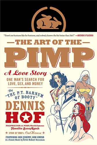 Art of the Pimp: One Man's Search for Love, Sex, and Money