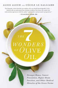 The 7 Wonders of Olive Oil