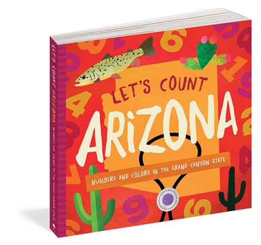 Let's Count Arizona: Numbers and Colors in the Grand Canyon State