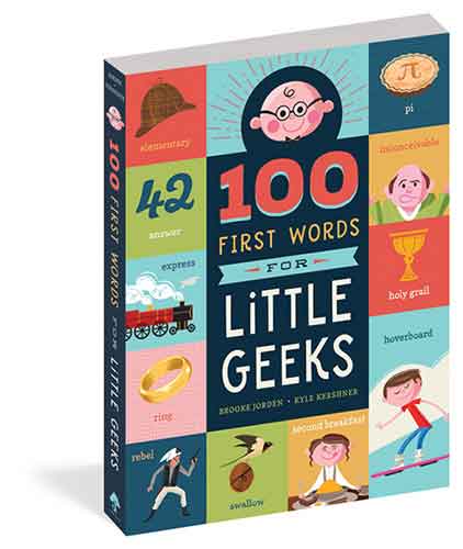 100 First Words for Little Geeks