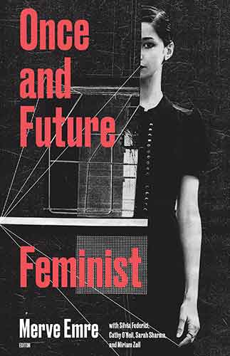 Once and Future Feminist