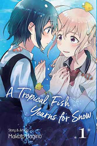 A Tropical Fish Yearns for Snow, Vol. 1