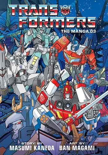 Transformers: The Manga, Vol. 3