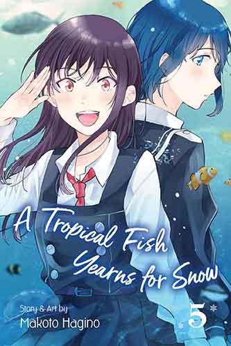 A Tropical Fish Yearns for Snow, Vol. 5