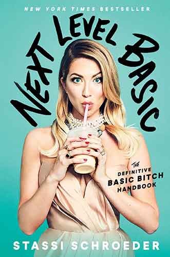 Next Level Basic: The Definitive Basic Bitch Handbook